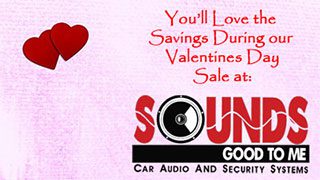 Valentine’s Day Sale in Tempe, AZ at Sounds Good To Me